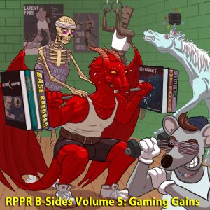 RPPR B Sides Episodes from the Role Playing Public Radio Archives